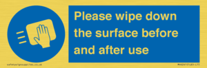 Please wipe down the surface before and after use